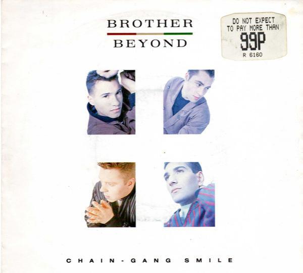 Brother Beyond - Chain-Gang Smile