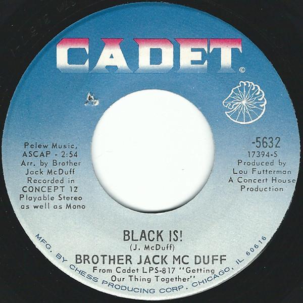 Brother Jack McDuff - Black Is! / Win, Lose Or Draw
