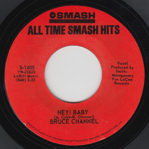 Bruce Channel - Hey! Baby / Number One Man