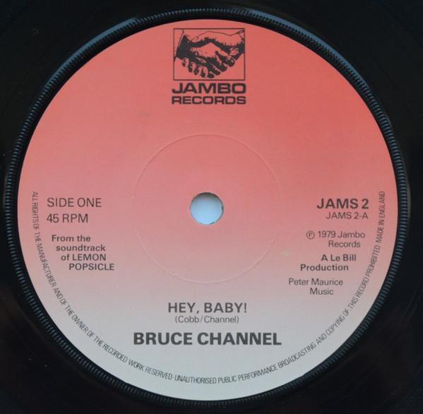 Bruce Channel - Hey Baby! / Tipped Out In The Night