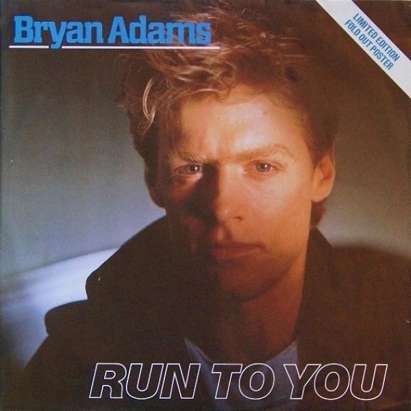 Bryan Adams - Run To You