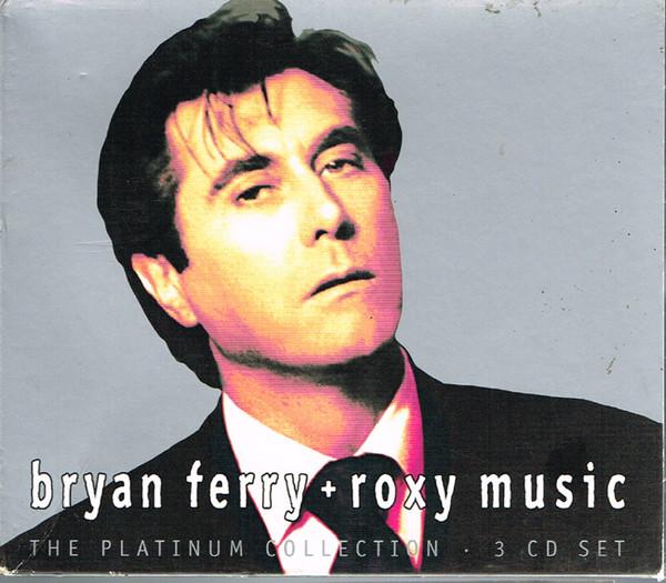 Bryan Ferry, Roxy Music - The Platinum Collection