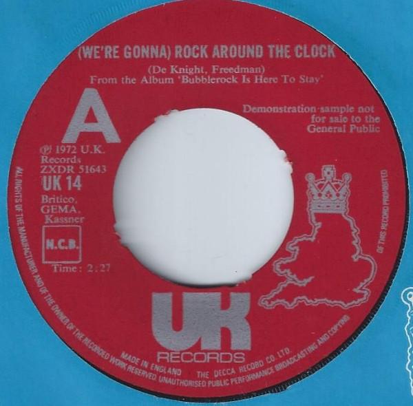 Bubblerock - (We're Gonna) Rock Around The Clock / Bubblerock Is Here To Stay