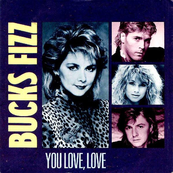 Bucks Fizz - You Love, Love