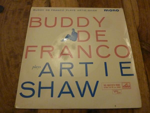 Buddy DeFranco - Buddy De Franco Plays Artie Shaw