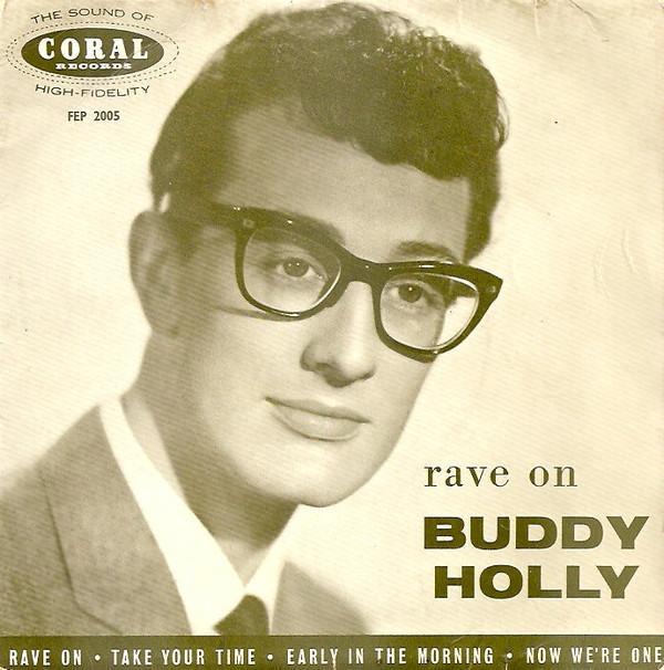 Buddy Holly - Rave On