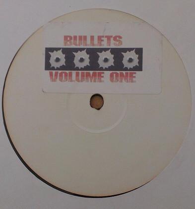  - Bullets Volume One