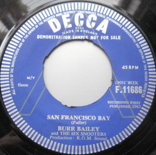 Burr Bailey & The Six-Shooters - San Francisco Bay
