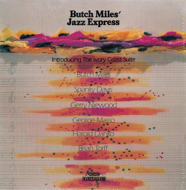 Butch Miles' Jazz Express - Introducing The Ivory Coast Suite