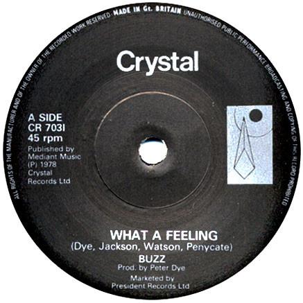 Buzz (30) - What A Feeling