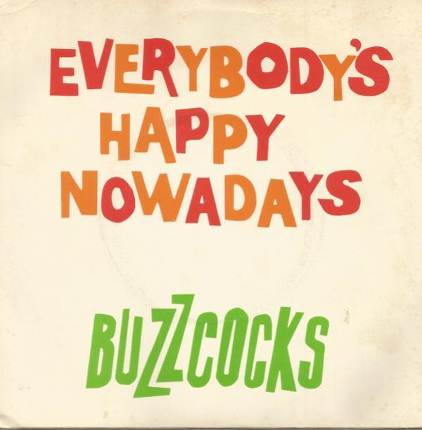 Buzzcocks - Everybody's Happy Nowadays