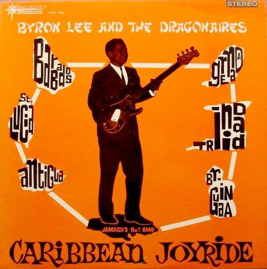 Byron Lee And The Dragonaires - Caribbean Joy Ride