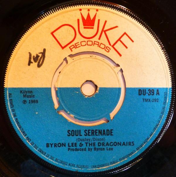 Byron Lee And The Dragonaires - Soul Serenade / Elizabethan Reggae