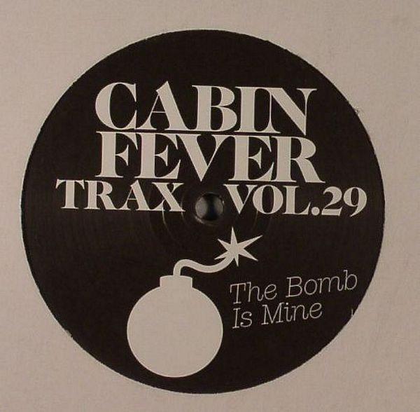 Cabin Fever (2) - Cabin Fever Trax Vol.29
