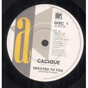 Cacique - Devoted To You
