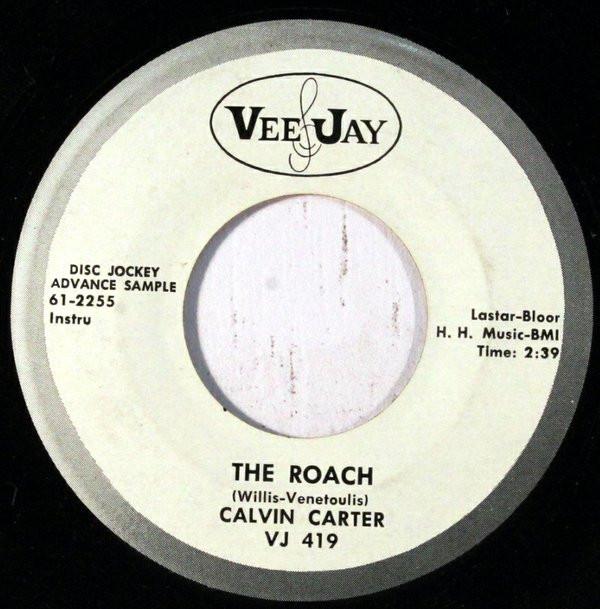 Calvin Carter - The Roach