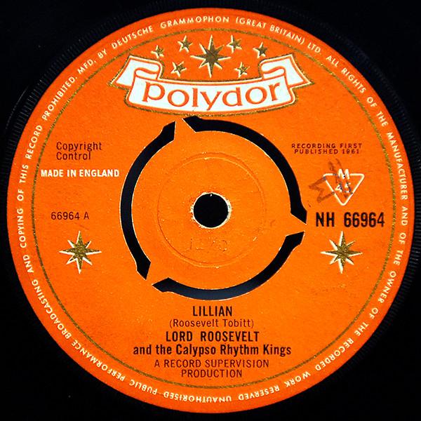 Calypso Rhythm Kings, Lord Roosevelt - Lillian
