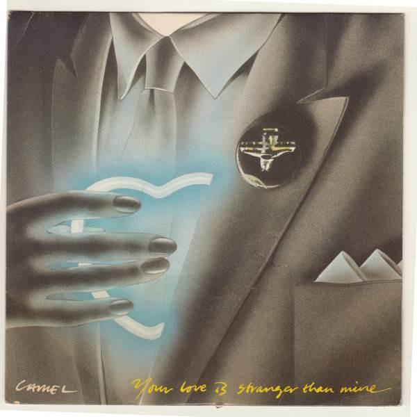 Camel - Your Love Is Stranger Than Mine