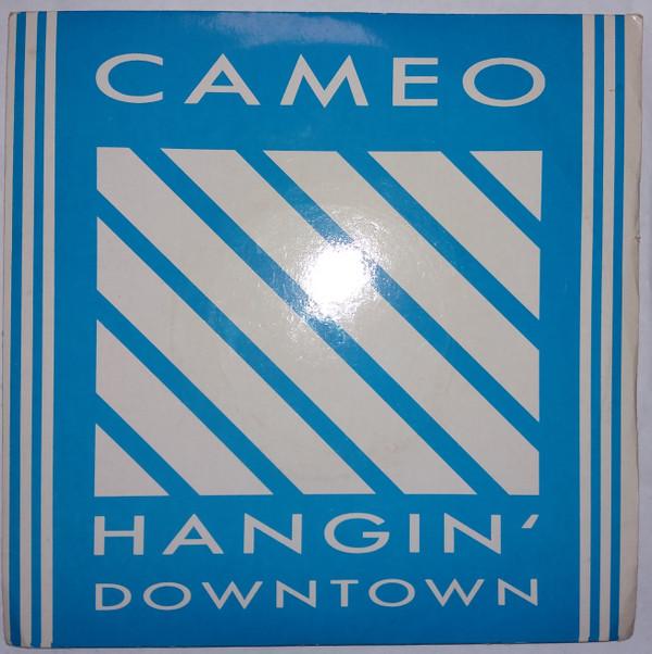 Cameo - Hangin' Downtown