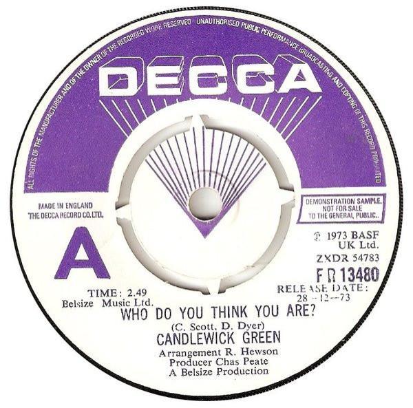 Candlewick Green - Who Do You Think You Are?