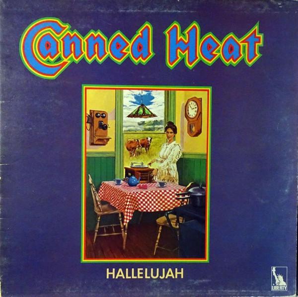 Canned Heat - Hallelujah