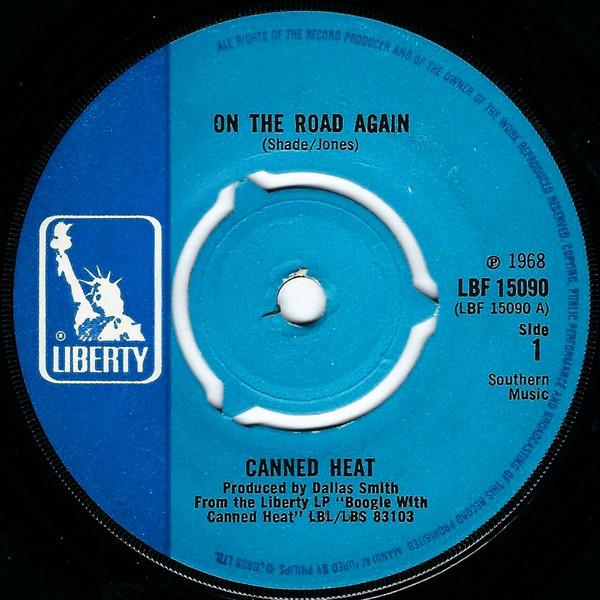 Canned Heat - On The Road Again / World In A Jug