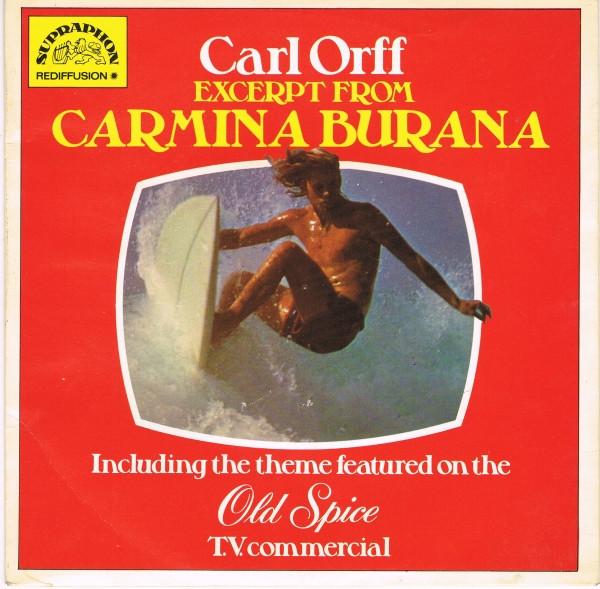 Carl Orff, The Czech Philharmonic Orchestra, Czech Philharmonic Chorus - Excerpt From Carmina Burana