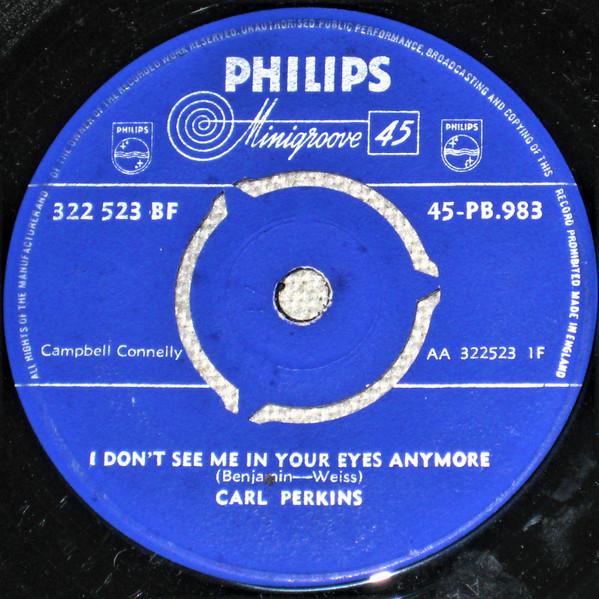 Carl Perkins - I Don't See Me In Your Eyes Anymore