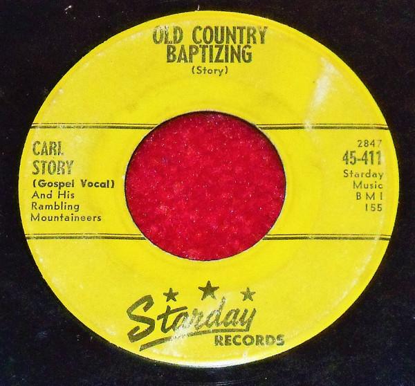 Carl Story & His Rambling Mountaineers - Old Country Baptizing