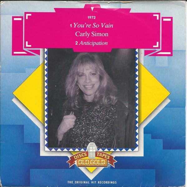 Carly Simon - You're So Vain / Anticipation