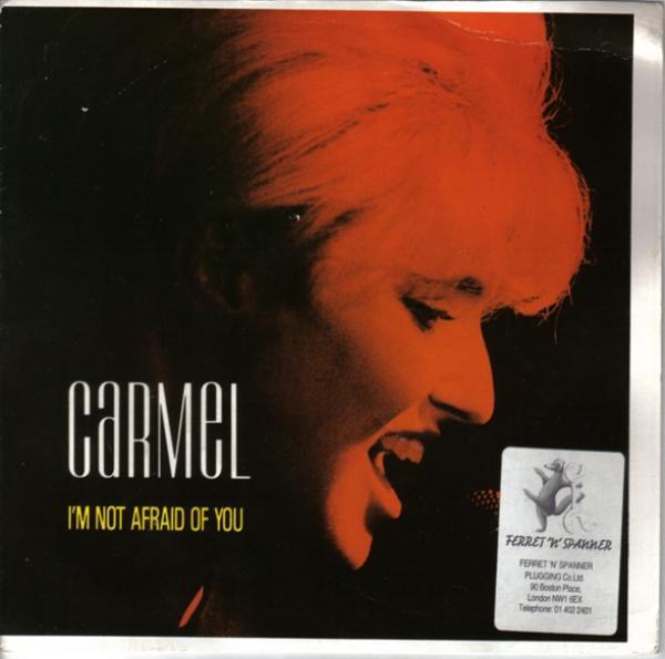 Carmel (2) - I'm Not Afraid Of You