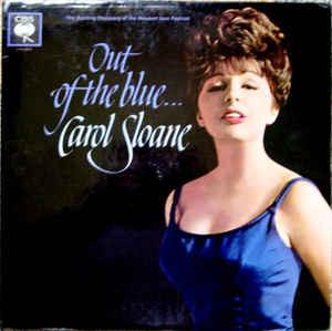 Carol Sloane - Out Of The Blue