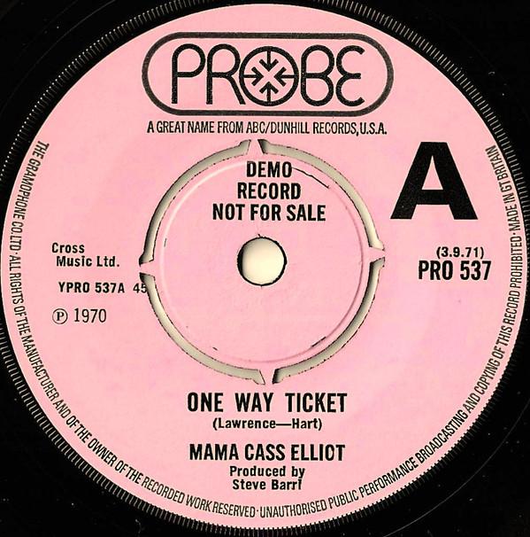 Cass Elliot - One Way Ticket