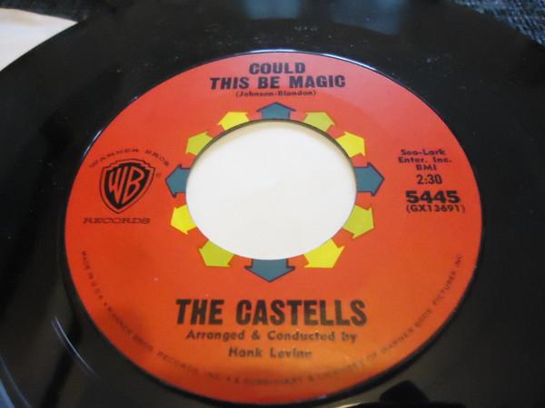 Castells - Could This Be Magic / Shinny Up Your Own Side