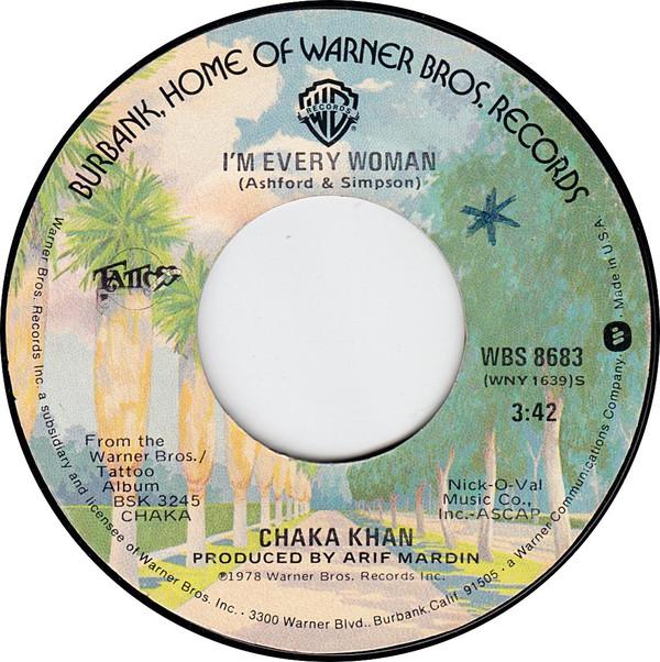 Chaka Khan - I'm Every Woman