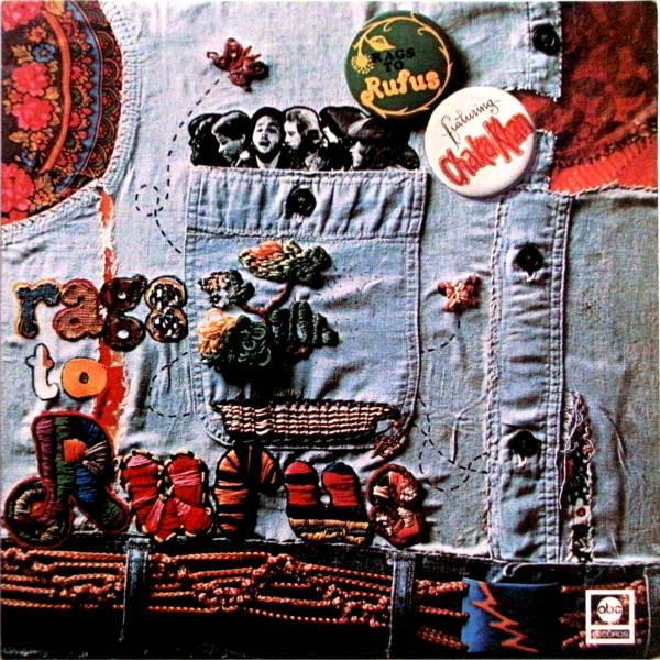 Chaka Khan, Rufus - Rags To Rufus