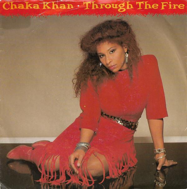 Chaka Khan - Through The Fire