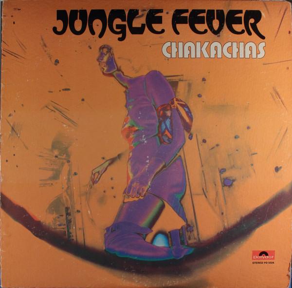 Chakachas - Jungle Fever