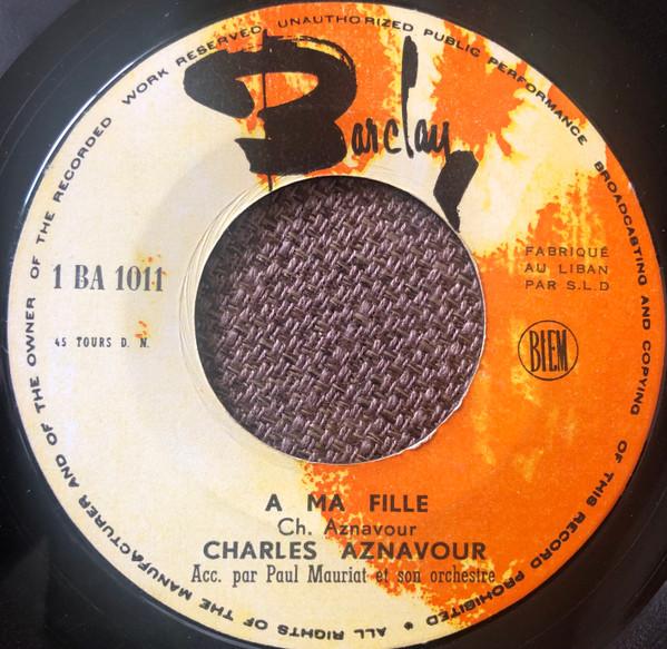 Charles Aznavour - A Ma Fille