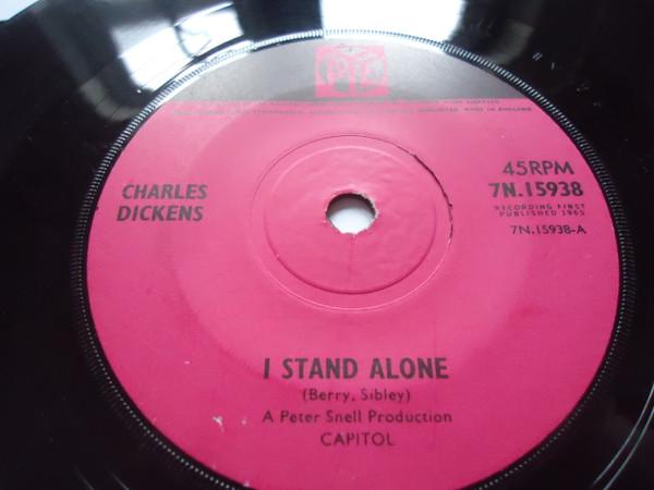 Charles Dickens - I Stand Alone