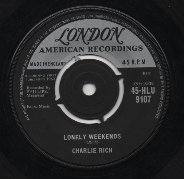 Charlie Rich - Lonely Weekends