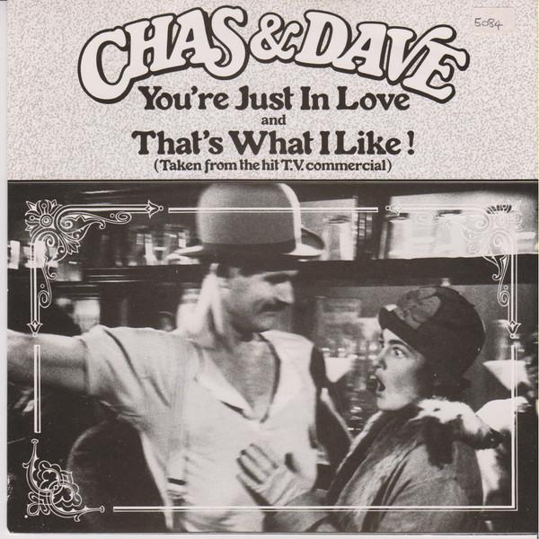 Chas And Dave - You're Just In Love