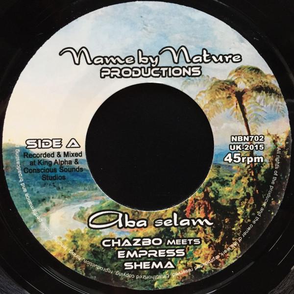 Chazbo, Empress Shema - Aba Selam