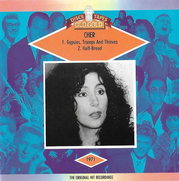 Cher - Gypsies, Tramps & Thieves
