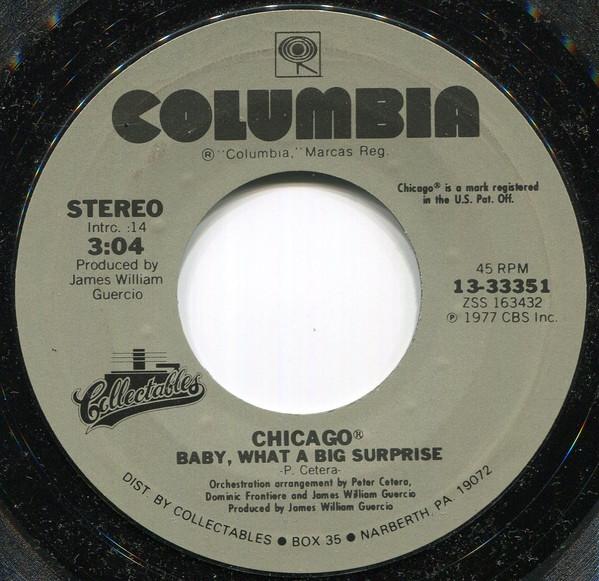 Chicago (2) - Baby, What A Big Surprise / If You Leave Me Now