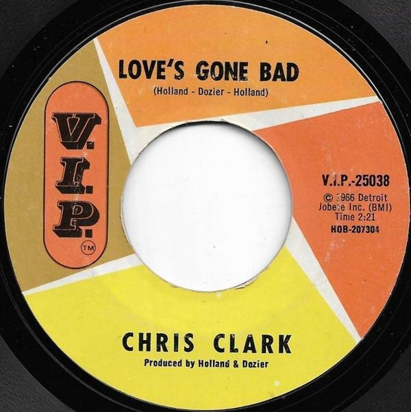 Chris Clark (2) - Love's Gone Bad