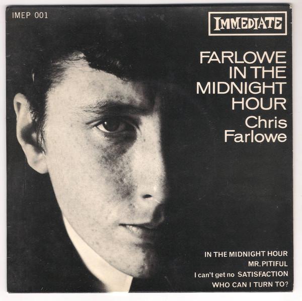 Chris Farlowe - Farlowe In The Midnight Hour