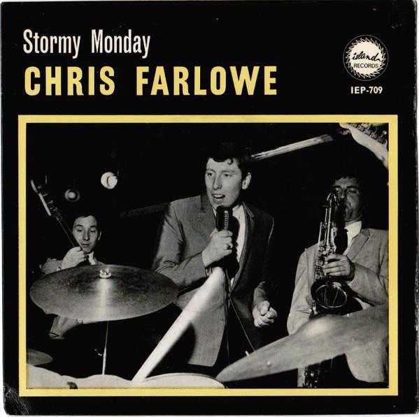 Chris Farlowe - Stormy Monday