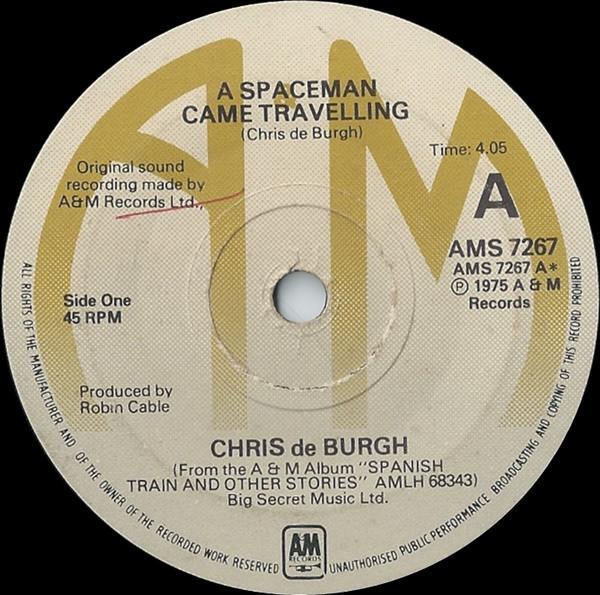 Chris de Burgh - A Spaceman Came Travelling