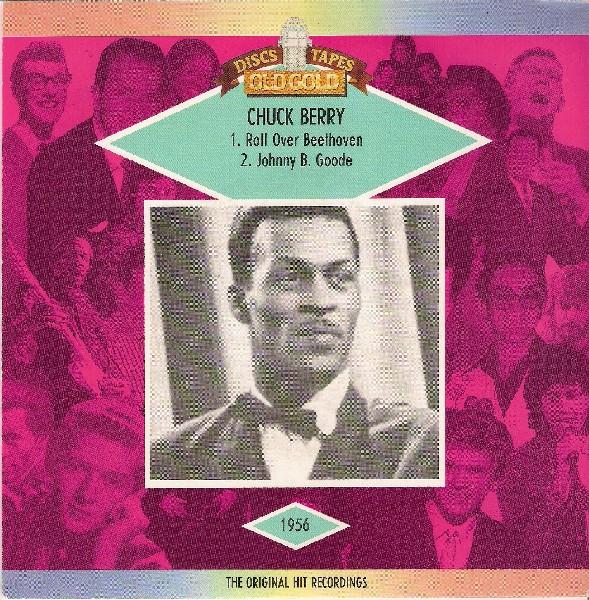 Chuck Berry - Roll Over Beethoven / Johnny B. Goode